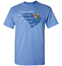 Load image into Gallery viewer, Not Born Here Maryland Gildan Short-Sleeve T-Shirt
