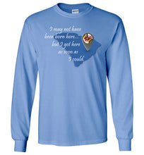 Load image into Gallery viewer, Not Born Here Maryland Gildan Long Sleeve T-Shirt
