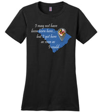 Load image into Gallery viewer, Not Born Here Maryland District Made Ladies Perfect Weight Tee
