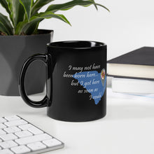 Load image into Gallery viewer, Not Born Here Maryland Black Glossy Mug

