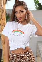 Load image into Gallery viewer, LOVE IS LOVE Rainbow Graphic Tee Shirt
